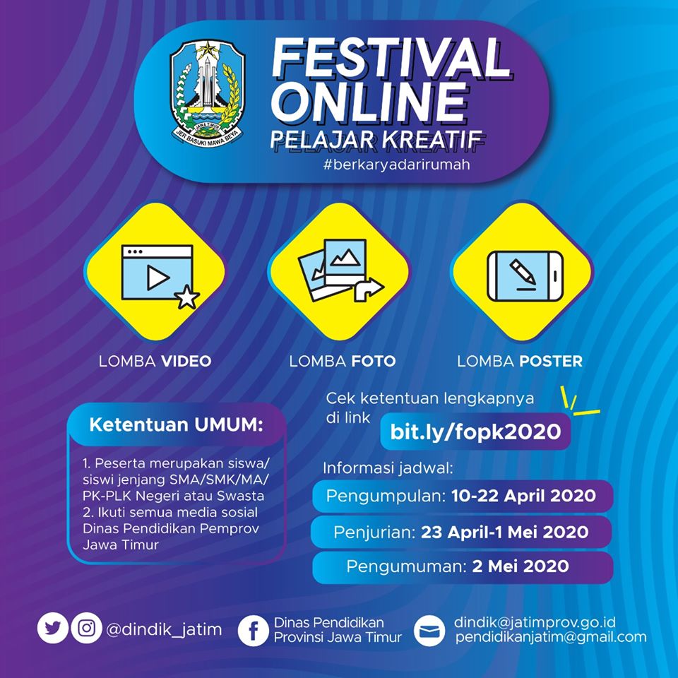 Dinas Pendidikan Provinsi Jawa Timur Menyelenggarakan Festival Online Kreatif Pelajar Online #berkaryadarirumah